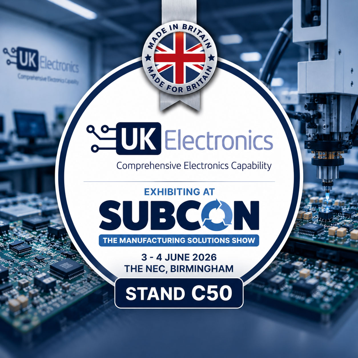 UK Electronics to Showcase UK-Based Electronic Manufacturing at Subcon 2026